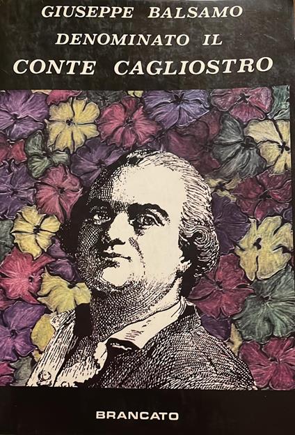 Giuseppe Balsamo denominato il Conte di Cagliostro - Giovanni Barberi - copertina