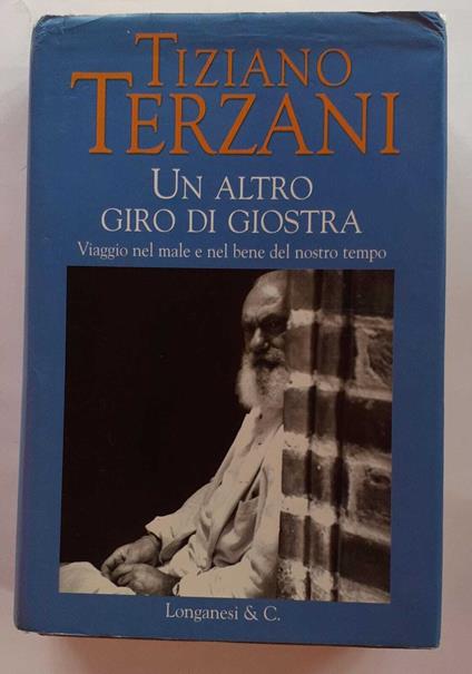 Un altro giro di giostra - Tiziano Terzani - copertina