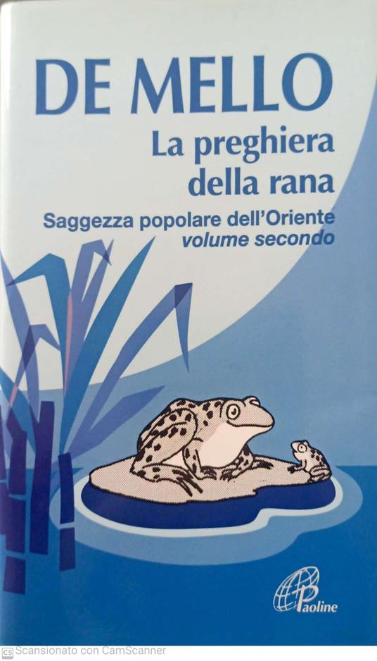 La preghiera della rana. Saggezza popolare dell'Oriente (Vol. 2) - Anthony De Mello - copertina