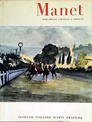 Edouard Manet. Acquerelli, pastelli e disegni a colori - copertina