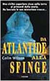 Da Atlantide alla sfinge