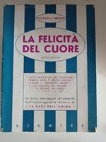 La felicità del cuore