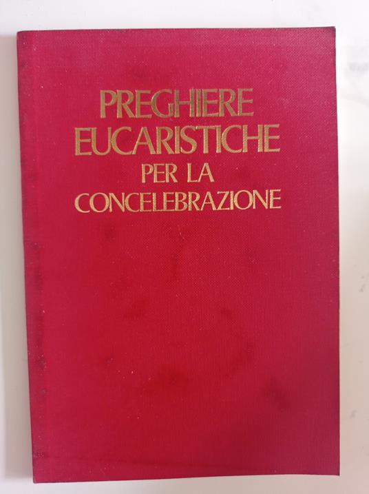 Preghiere eucaristiche per la concelebrazione - copertina