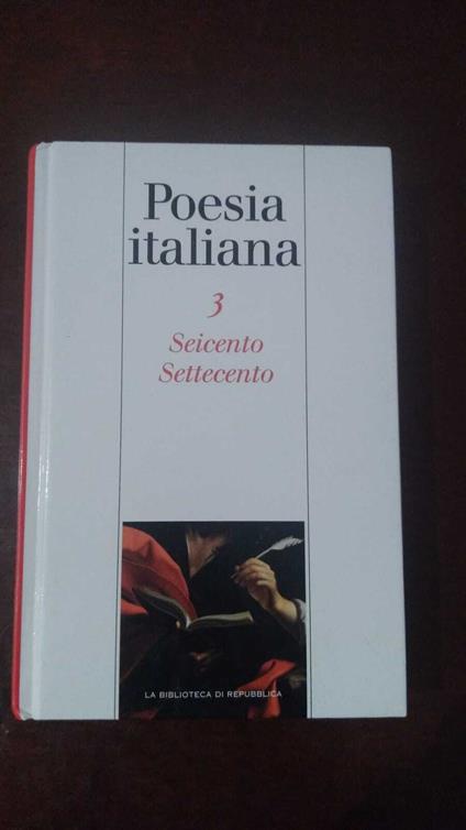 Poesia italiana 3 Seicento - Settecento - Cesare Segre - copertina