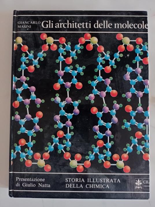 Gli architetti delle molecole - Giancarlo Masini - copertina