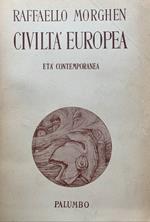 Civiltà europea. Età contemporanea