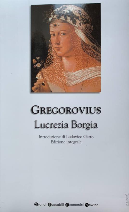 Lucrezia Borgia - Ferdinand Gregorovius - copertina