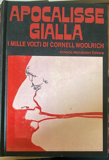 Apocalisse Gialla. I mille volti di Cornell Woolrich - Cornell Woolrich - copertina