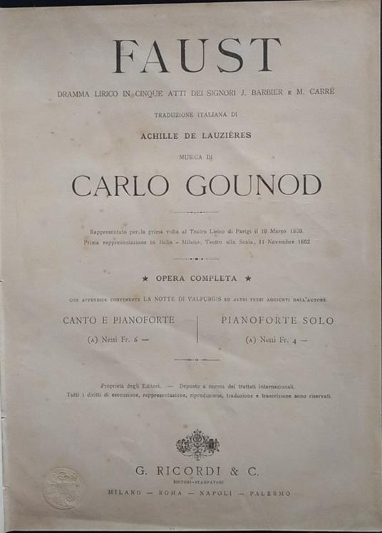 Faust. Dramma lirico in cinque atti - Charles Gounod - copertina