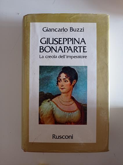 Giuseppina Bonaparte - Giancarlo Buzzi - copertina