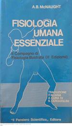 Fisiologia umana essenziale (il compagno di fisiologia illustrata)