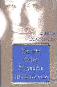 Storia della filosofia medioevale - Luciano De Crescenzo - copertina