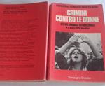 Crimini contro le donne. Atti del tribunale internazionale 4-8 marzo 1976, Bruxelles