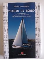 Diario di bordo. Viaggio nell'Europa che ancora non c'è