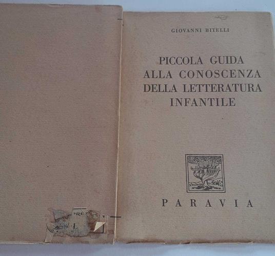 Piccola guida alla conoscenza della letteratura infantile - Giovanni Bitelli - copertina