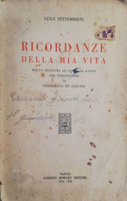 Ricordanze della mia vita - Luigi Settembrini - copertina