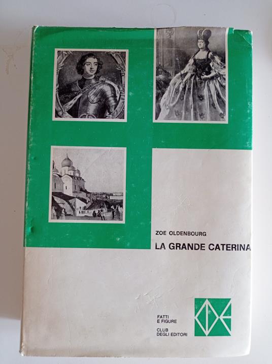 La grande Caterina - Zoé Oldenbourg - copertina