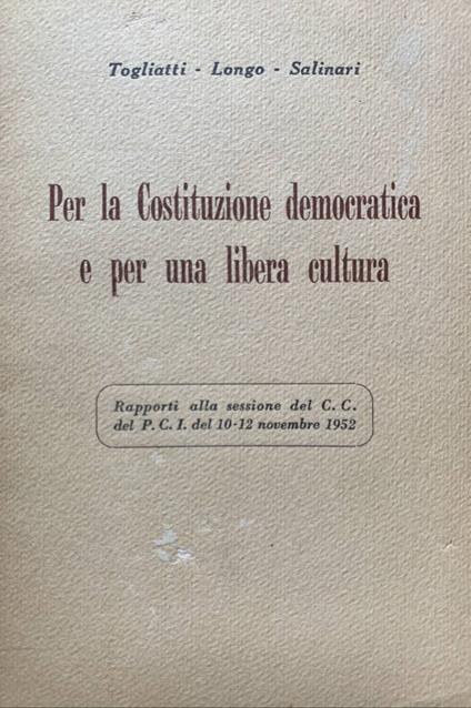 Per la Costituzione democratica e per una libera cultura - copertina