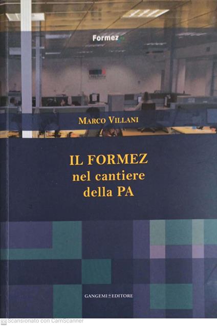 Il Formez nel cantiere della PA - Marco Villani - copertina