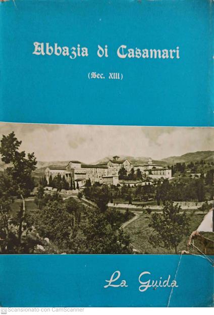 Abbazia di Casamari (sec. XIII). La guida - copertina