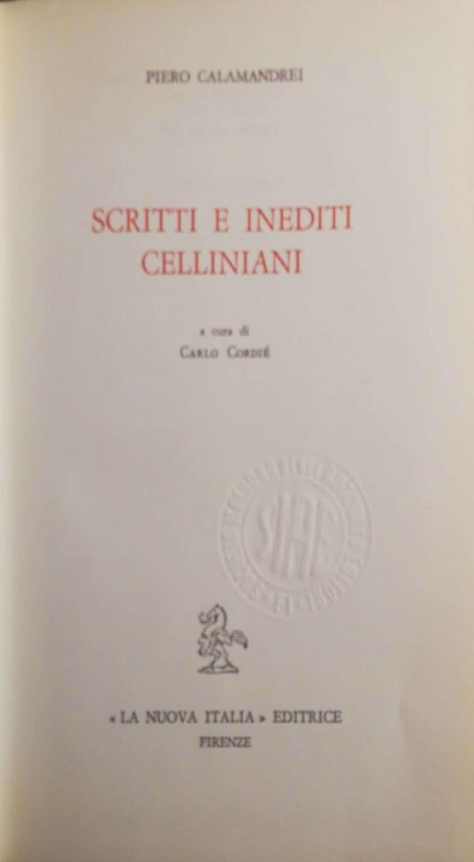 Scritti e inediti celliniani - Piero Calamandrei - copertina