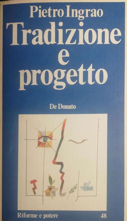 Tradizione e progetto - Pietro Ingrao - copertina