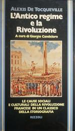 L' antico regime e la Rivoluzione