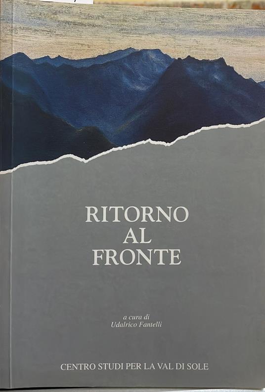 Ritorno al fronte - Udalrico Fantelli - copertina