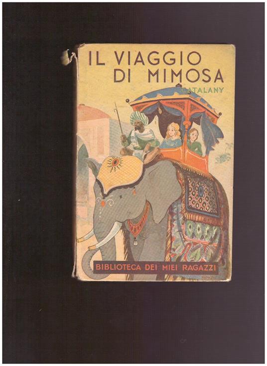 Il viaggio di Mimosa - Myriam Catalany - copertina