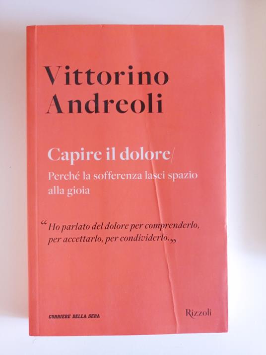 Capire il dolore - Vittorino Andreoli - copertina