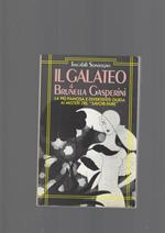 Il Galateo Di Brunella Gasperini