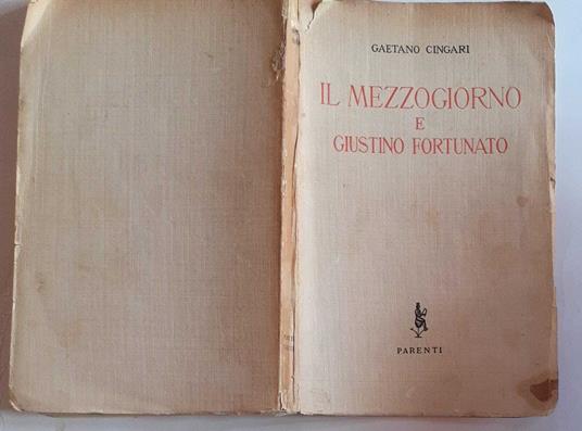 Il mezzogiorno e Giustino Fortunato - Gaetano Cingari - copertina