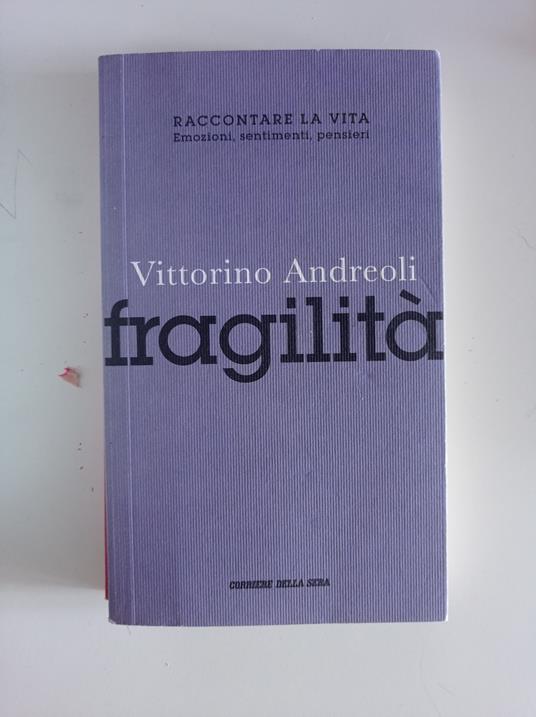 Fragilità - Vittorino Andreoli - copertina