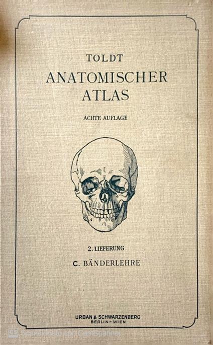 Anatomischer Atlas fur studierende und Ärzte. Banderlehre - copertina