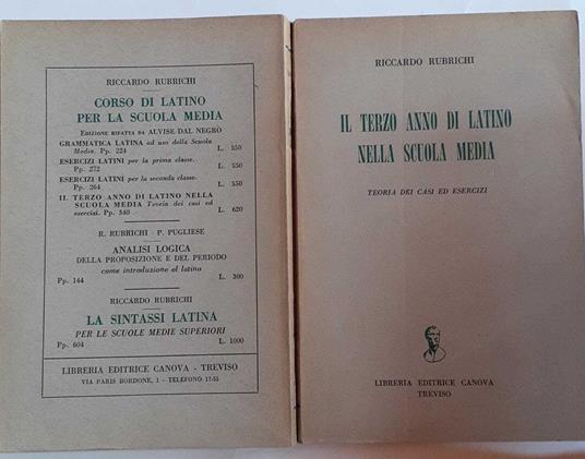 Il terzo anno di latino nella scuola media. Teoria dei casi ed esercizi - Riccardo Rubrichi - copertina