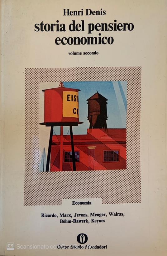 Storia del pensiero economico. Vol. 2 - Henri Denis - Libro Usato -  Mondadori - | IBS