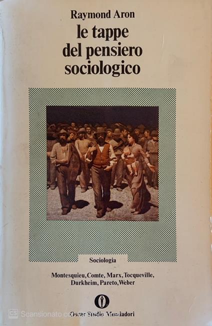 Le tappe del pensiero sociologico - Raymond Aron - copertina