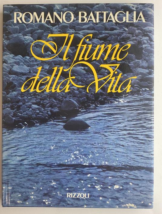 Il fiume della vita - Romano Battaglia - copertina