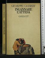 Ingannare l'attesa