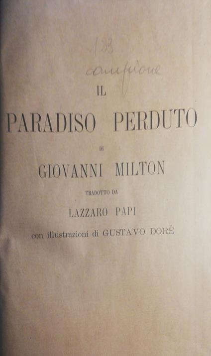 Il paradiso perduto tradotto da Lazzaro Papi con illustrazioni di Gustavo Doré - Giovanni Milton - copertina