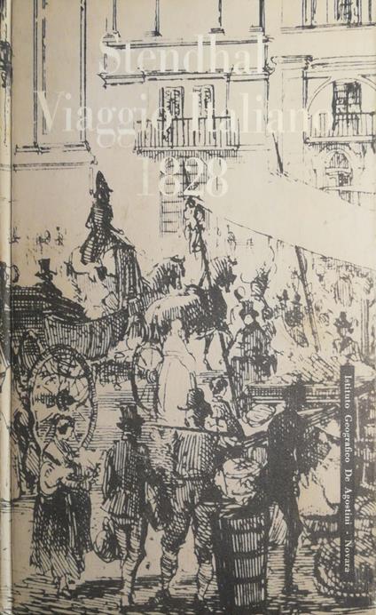 Stendhal Viaggio Italiano. 1828 - Enrico Emanuelli - copertina
