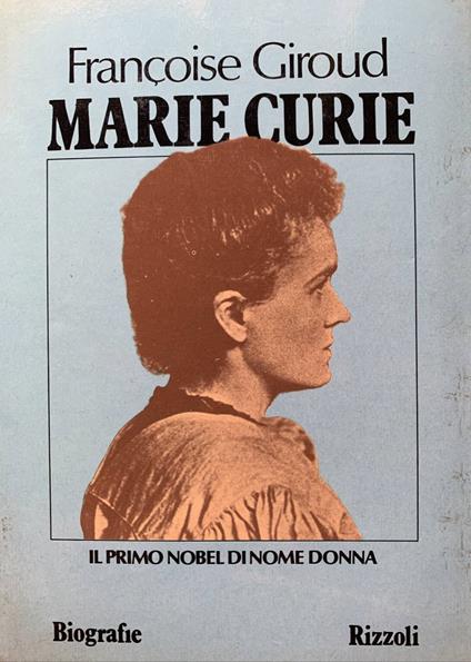 Marie Curie - Françoise Giroud - copertina