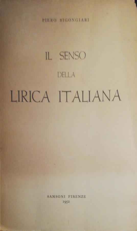 Il senso della lirica italiana - Piero Bigongiari - copertina