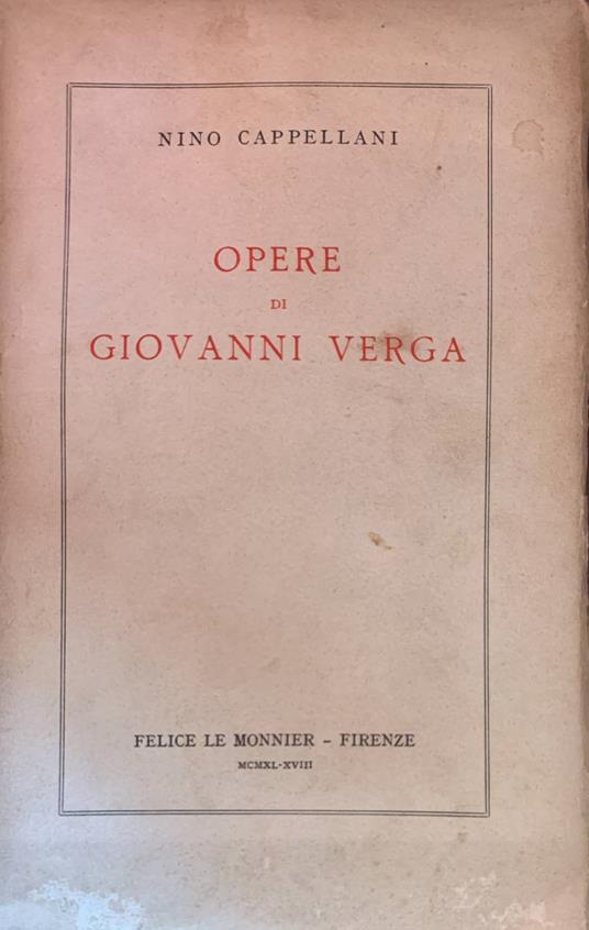 Opere di Giovanni Verga - Nino Cappellani - copertina