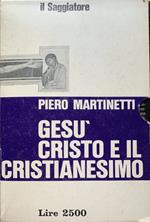 Gesù e il Cristianesimo