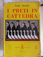 I preti in cattedra