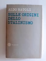 Sulle origini dello Stalinismo