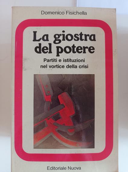 La giostra del potere - Domenico Fisichella - copertina