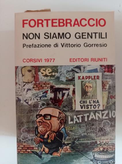 Non siamo gentili - Fortebraccio - copertina