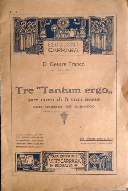 Tre "Tantum ergo, per coro di 3 voci miste con organo ed armonio - copertina